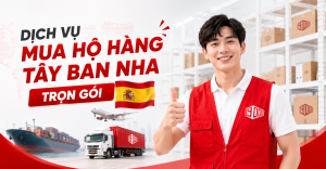 Cach mua hang tu Tay Ban Nha ve Viet Nam