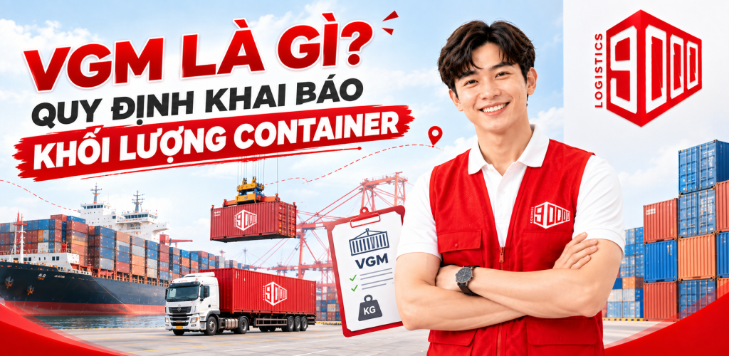 VGM là gì? Quy định khai báo khối lượng container